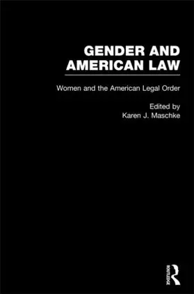 Maschke |  Women and the American Legal Order | Buch |  Sack Fachmedien