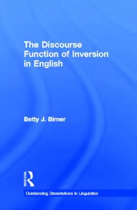 Birner |  The Discourse Function of Inversion in English | Buch |  Sack Fachmedien
