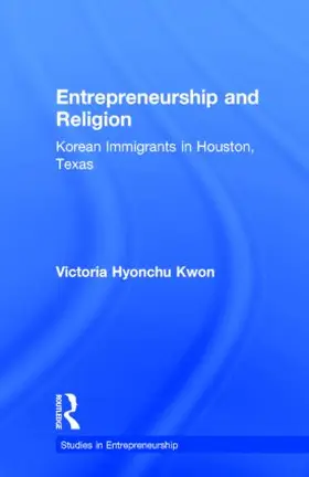 Hyonchu Kwon |  Entrepreneurship and Religion | Buch |  Sack Fachmedien