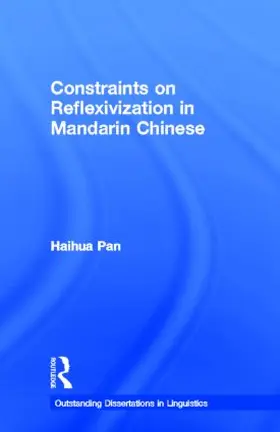 Pan |  Constraints on Reflexivization in Mandarin Chinese | Buch |  Sack Fachmedien