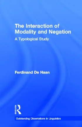 Haan | The Interaction of Modality and Negation | Buch | 978-0-8153-2892-6 | sack.de