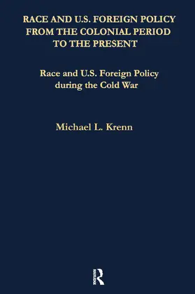 Gates |  Race and U.S. Foreign Policy During the Cold War | Buch |  Sack Fachmedien