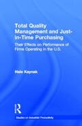 Kaynak |  Total Quality Management and Just-in-Time Purchasing | Buch |  Sack Fachmedien