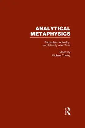 Tooley |  Particulars, Actuality, and Identity over Time, vol 4 | Buch |  Sack Fachmedien