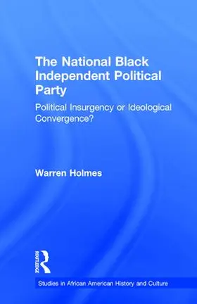 Holmes |  The National Black Independent Party | Buch |  Sack Fachmedien