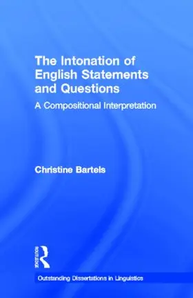 Bartels |  The Intonation of English Statements and Questions | Buch |  Sack Fachmedien