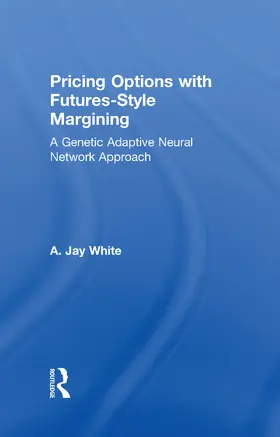 White |  Pricing Options with Futures-Style Margining | Buch |  Sack Fachmedien