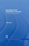 Qiao |  Interstate Fiscal Disparities in America | Buch |  Sack Fachmedien