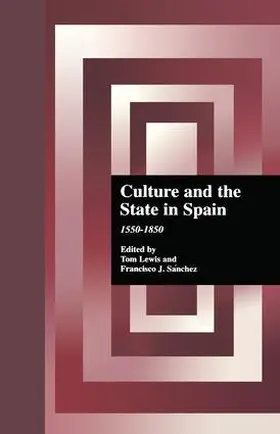 Lewis / Sanchez |  Culture and the State in Spain | Buch |  Sack Fachmedien