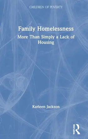 Jackson |  Family Homelessness | Buch |  Sack Fachmedien