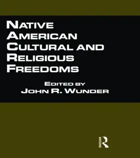 Wunder |  Native American Cultural and Religious Freedoms | Buch |  Sack Fachmedien
