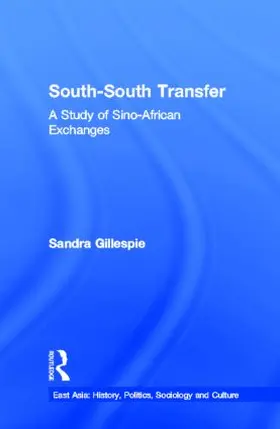 Gillespie |  South-South Transfer | Buch |  Sack Fachmedien