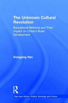 Han |  The Unknown Cultural Revolution | Buch |  Sack Fachmedien