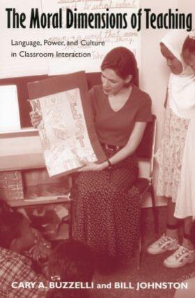 Buzzelli / Johnston |  The Moral Dimensions of Teaching | Buch |  Sack Fachmedien