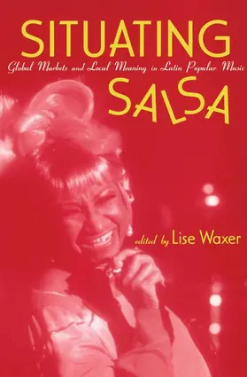 Waxer |  Situating Salsa | Buch |  Sack Fachmedien