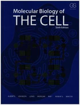 Alberts |  Molecular Biology of the Cell | Buch |  Sack Fachmedien