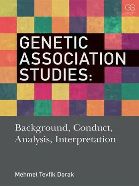 Dorak |  Genetic Association Studies | Buch |  Sack Fachmedien