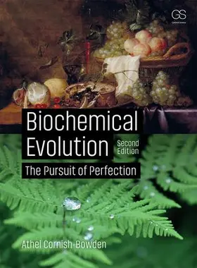 Cornish-Bowden | Biochemical Evolution | Buch | 978-0-8153-4552-7 | www.sack.de