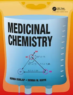 Huryn / Dunlap | Medicinal Chemistry | Buch | 978-0-8153-4556-5 | www.sack.de