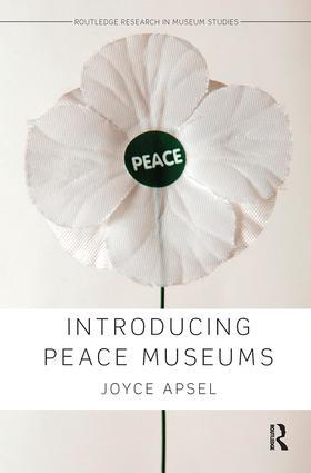 Apsel | Introducing Peace Museums | Buch | 978-0-8153-4629-6 | sack.de