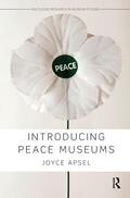 Apsel |  Introducing Peace Museums | Buch |  Sack Fachmedien