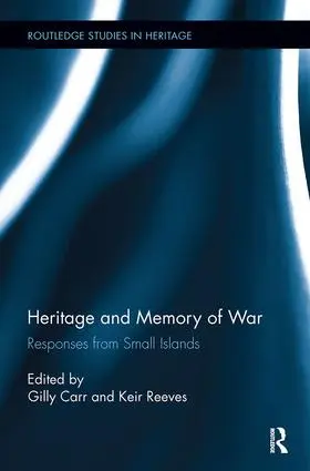 Carr / Reeves | Heritage and Memory of War | Buch | 978-0-8153-4696-8 | sack.de