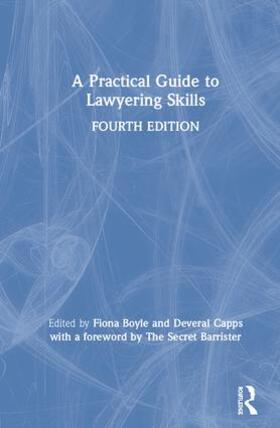 Boyle / Capps / Plowden |  A Practical Guide to Lawyering Skills | Buch |  Sack Fachmedien