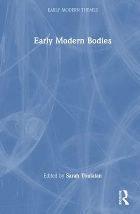 Toulalan |  Early Modern Bodies | Buch |  Sack Fachmedien