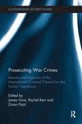 Gow / Kerr / Pajic |  Prosecuting War Crimes | Buch |  Sack Fachmedien