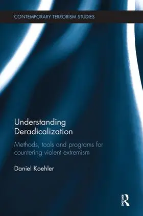 Koehler | Understanding Deradicalization | Buch | 978-0-8153-4758-3 | sack.de