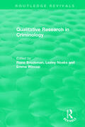 Brookman / Noaks / Wincup |  Qualitative Research in Criminology (1999) | Buch |  Sack Fachmedien