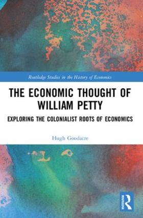 Goodacre | The Economic Thought of William Petty | Buch | sack.de
