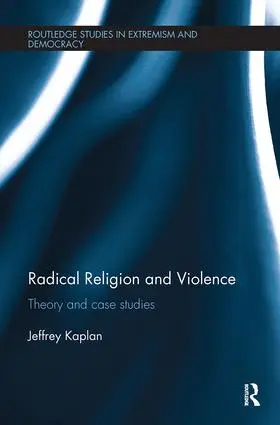 Kaplan | Radical Religion and Violence | Buch | 978-0-8153-4831-3 | sack.de