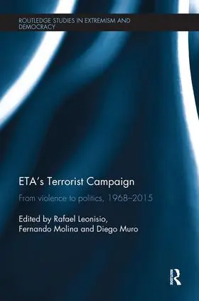 Muro / Leonisio / Molina |  ETA's Terrorist Campaign | Buch |  Sack Fachmedien