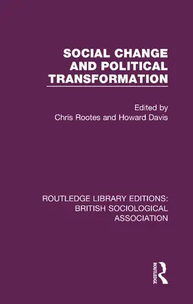 Rootes / Davis |  Social Change and Political Transformation | Buch |  Sack Fachmedien