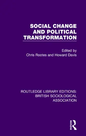 Rootes / Davis |  Social Change and Political Transformation | Buch |  Sack Fachmedien