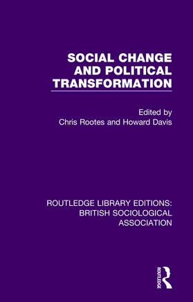 Rootes / Davis | Social Change and Political Transformation | Buch | 978-0-8153-4840-5 | sack.de
