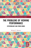Bennett |  The Problems of Viewing Performance | Buch |  Sack Fachmedien