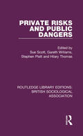 Platt / Thomas / Scott |  Private Risks and Public Dangers | Buch |  Sack Fachmedien