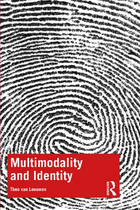 van Leeuwen |  Multimodality and Identity | Buch |  Sack Fachmedien