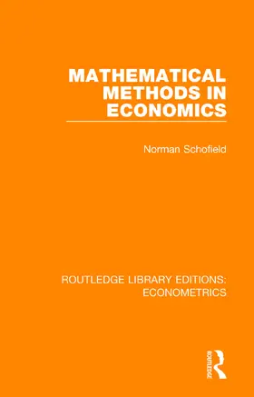 Schofield | Mathematical Methods in Economics | Buch | 978-0-8153-5019-4 | sack.de