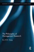 Tsang |  The Philosophy of Management Research | Buch |  Sack Fachmedien