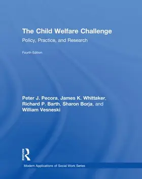 Pecora / Whittaker / Barth |  The Child Welfare Challenge | Buch |  Sack Fachmedien
