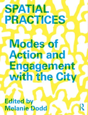 Dodd |  Spatial Practices | Buch |  Sack Fachmedien