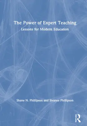 Phillipson |  The Power of Expert Teaching | Buch |  Sack Fachmedien