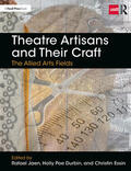 Jaen |  Theatre Artisans and Their Craft | Buch |  Sack Fachmedien