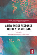 Rasmussen / Vallier |  A New Theist Response to the New Atheists | Buch |  Sack Fachmedien