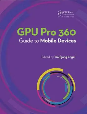 Engel |  Gpu Pro 360 Guide to Mobile Devices | Buch |  Sack Fachmedien