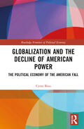 Bina |  Globalization and the Decline of American Power | Buch |  Sack Fachmedien
