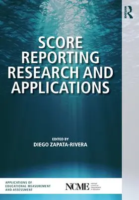 Zapata-Rivera |  Score Reporting Research and Applications | Buch |  Sack Fachmedien